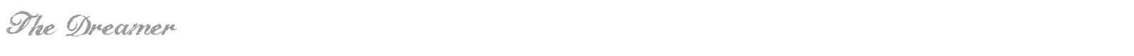 The Dreamer font preview